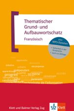 Thematischer Grund- und Aufbauwortschatz Franzsisch Buch + MP3-CD, 3.Auflage