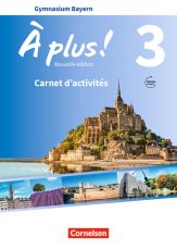 A plus 3 -  Carnet LehrplanPlus