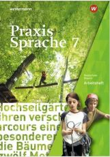 Praxis Sprache 7 Arbeitsheft (LehrplanPlus)