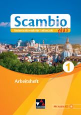 Scambio plus 1 Arbeitsheft (LehrplanPlus)