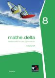 mathe.delta 8 Arbeitsheft (LehrplanPlus)