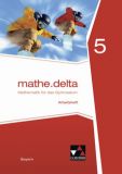 mathe.delta 5 Arbeitsheft (Ausgabe 2017 LehrplanPlus)