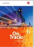 On Track 6 Workbook (Ausgabe ab 2017, LehrplanPlus)